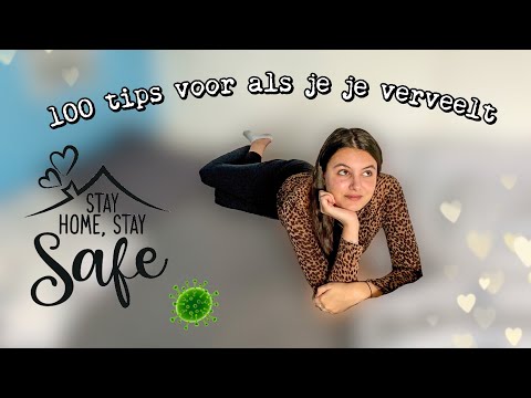 100(‼️) DINGEN die je kan doen als je je VERVEELT!! 🦠