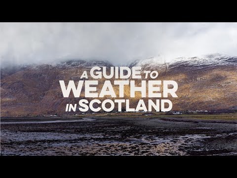 A Guide to Weather in Scotland