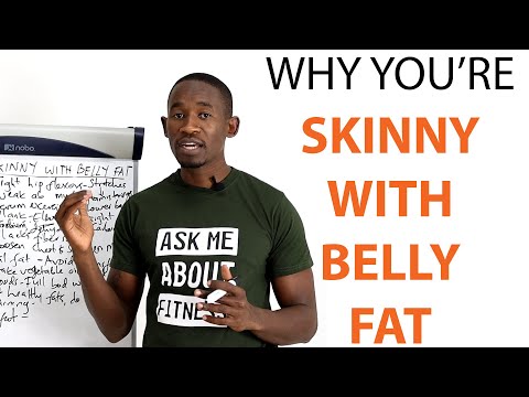 Why You're Skinny with Belly Fat