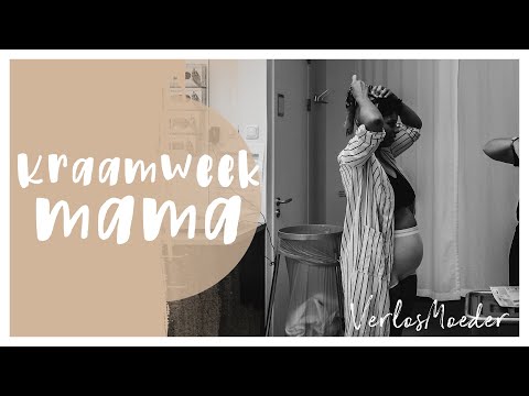 Kraamweek Deel 1: Mama | Hoe bereid jij je voor en wat kan je verwachten | Kraambed | Bevallen