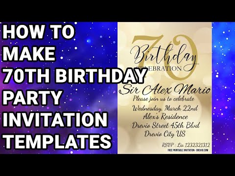 How To Make 70th Birthday Party Invitation Template