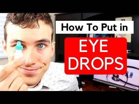 How to Put Eye Drops in Your Own Eyes - How to Use Eye Drops Without Flinching