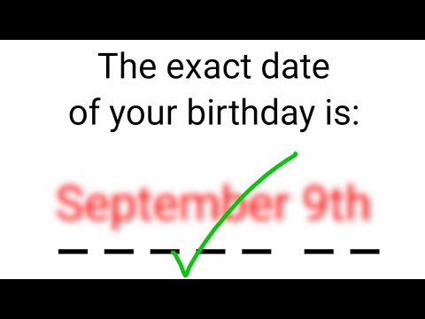 This video will accurately guess your birthday!