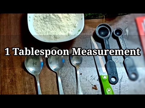 What is Tablespoon ? / How to Measure 1 Tablespoon ?