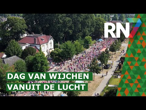 De Dag van Wijchen - Vanuit de Lucht  ||  VIERDAAGSE 2022