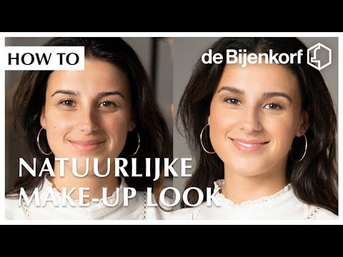 Natuurlijke make-up look (Nederlandse tutorial) | de Bijenkorf