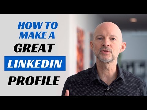 How to Make a Great Linkedin Profile - TIPS + EXAMPLES