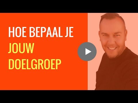 Hoe moet ik mijn doelgroep bepalen? | inclusief 3 handige tips en een super tool!