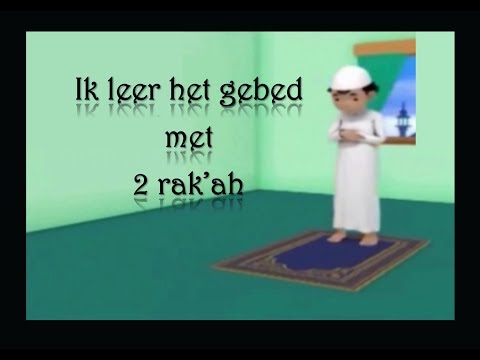 Ik leer het gebed met twee rak'ah