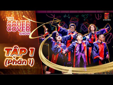 THE COVER SHOW TẬP 1 (Phần 1) | CÁI CÚI ĐẦU HIẾM HOI CỦA NHẠC SĨ PHƯƠNG UYÊN