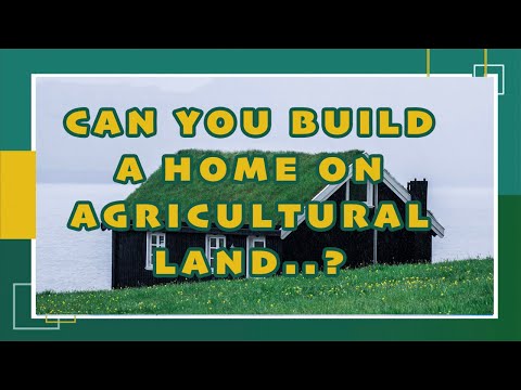 Can You Build A Home On Agricultural Land 🤔🤔🤔 Maybe, But Not The Type You Might Think..?