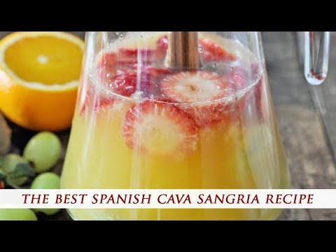 SPANISH CAVA SANGRIA RECIPE | The Ultimate Sparkling Wine Cocktail