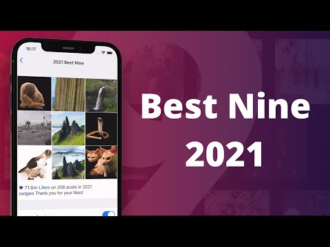 2021 Best Nine for Instagram - an IOS Academy App