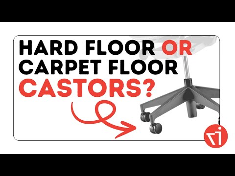 What Type of Castors for my Office Task Chair | Carpet or Hard-Floor?