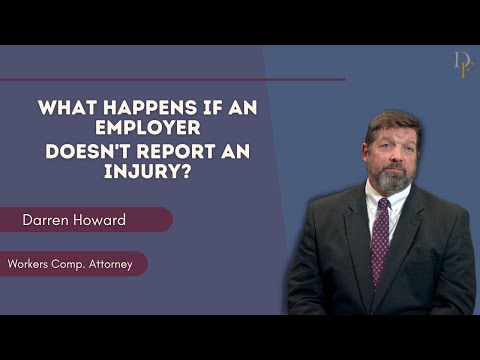 What Happens if an Employer Does Not Report an Injury?